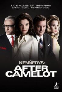 Клан Кеннеди: после Камелота (2017)