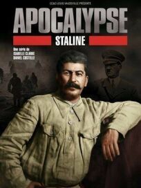 Апокалипсис: Сталин (2015)