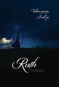 Рут: Мюзикл (2019)