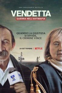 Вендетта: Правда, ложь и мафи (2021)