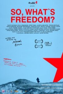 Так, что такое свобода? (2018)