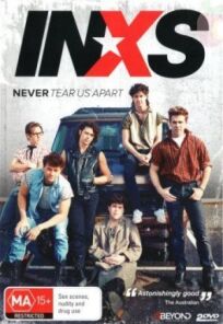 Нас никогда не разлучить: Нерассказанная история INXS (2014)