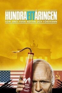 Сто однолетний старик, который не заплатил и исчез (2016)