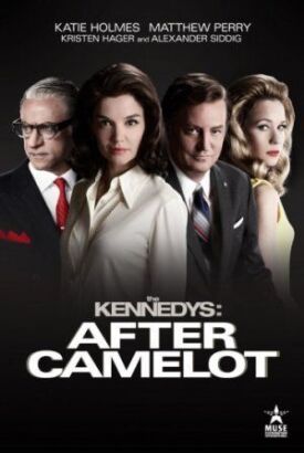 Клан Кеннеди: после Камелота (2017)