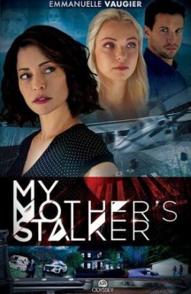 Навязчивый ухажер моей мамы (2019)