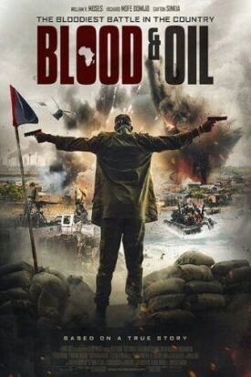Кровь и Нефть (2019)