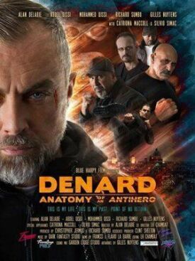 Денард анатомия антигероя (2019)