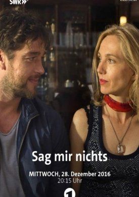 Ничего не говори мне (2016)