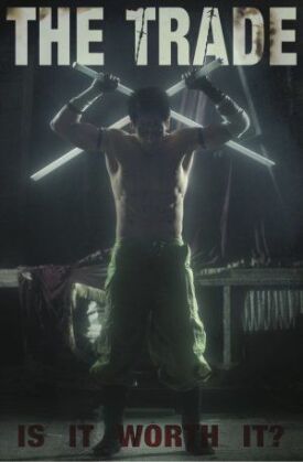 The Trade (2017)