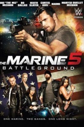 Морпех 5: Поле битвы (2017)